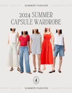 2024 Summer Capsule Wardrobe