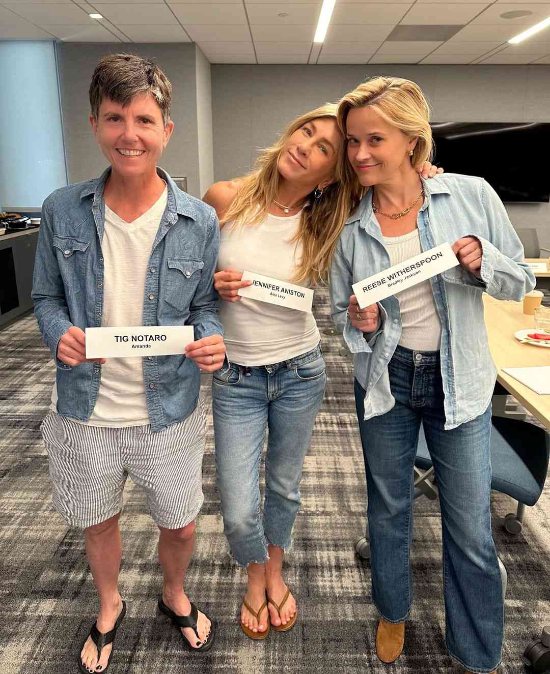 Jennifer Aniston, Tig Notaro, and Reese Witherspoon. 